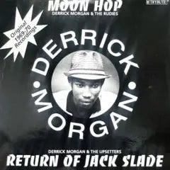 Derrick Morgan - Moon Hop / Return Of Jack Slade 7-inch Reggae Vinyl Japan
