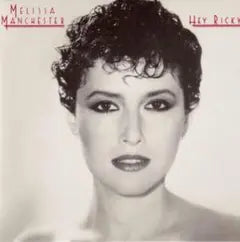 Melissa Manchester - Hey Ricky Japan Press CD, AOR, Remastered, Bonus Tracks