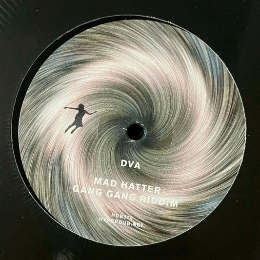 DVA - Mad Hatter / Gang Gang Riddim 12" Vinyl Hyperdub Electronic Bass EP
