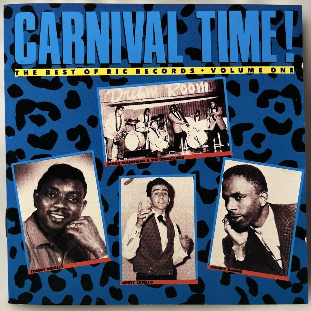 Carnival Time! The Best of Ric Records Volume One CD 1988 New Orleans R&B Blues