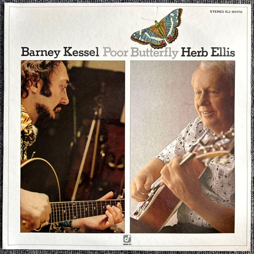 Barney Kessel & Herb Ellis - Poor Butterfly LP Japan Jazz Guitar Concord