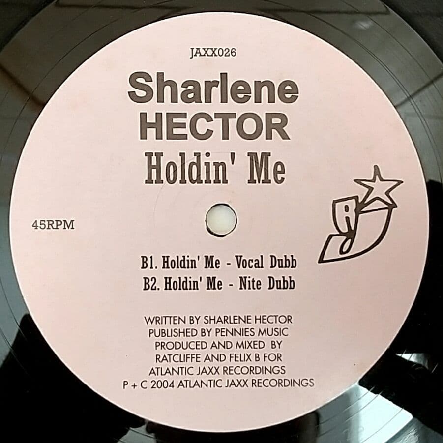 Sharlene Hector - Holdin' Me 12" Vinyl Atlantic Jaxx 2004 Club House