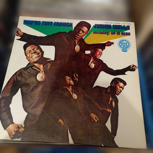 Junior Wells - You're Tuff Enough - Vinyl LP - Blue Rock Mercury SM-7282
