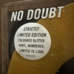 NO DOUBT 7" Single Coloured Glitter Vinyl Limited Edition 3,000 Copies