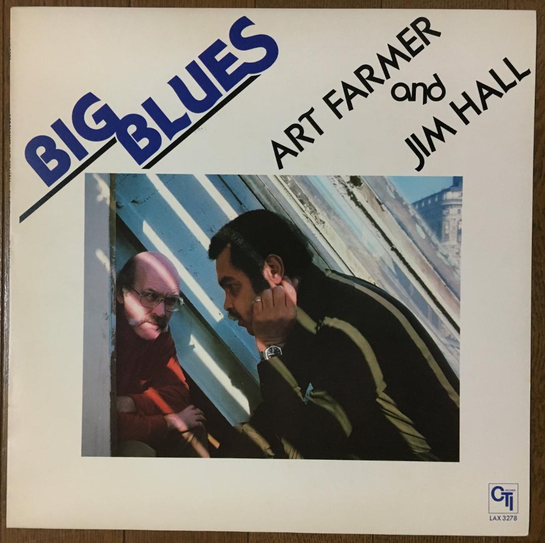 Art Farmer & Jim Hall - Big Blues LP Japan Jazz CTI 1979 Steve Gadd Vinyl