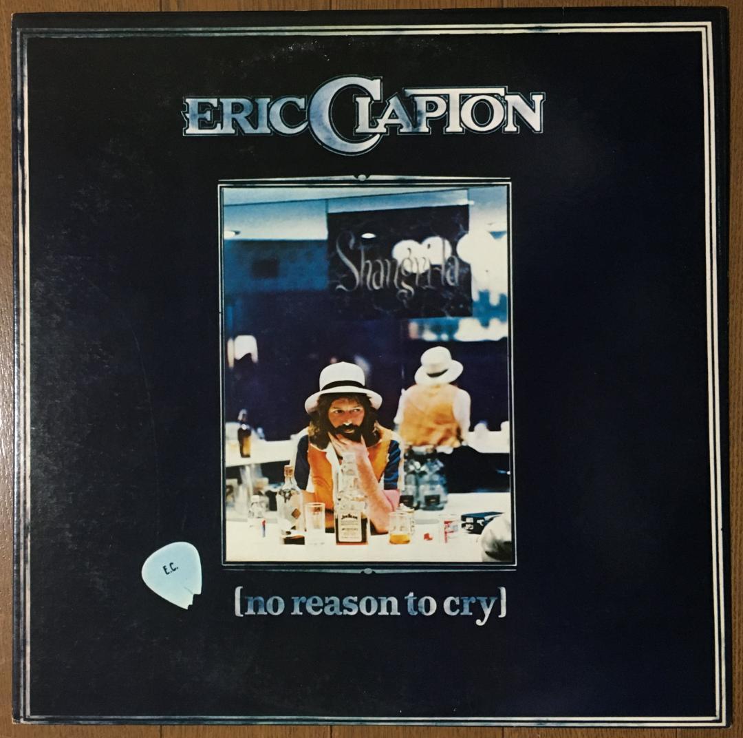 Eric Clapton - No Reason To Cry LP 1976 Japan Pressing RSO MWF 1013