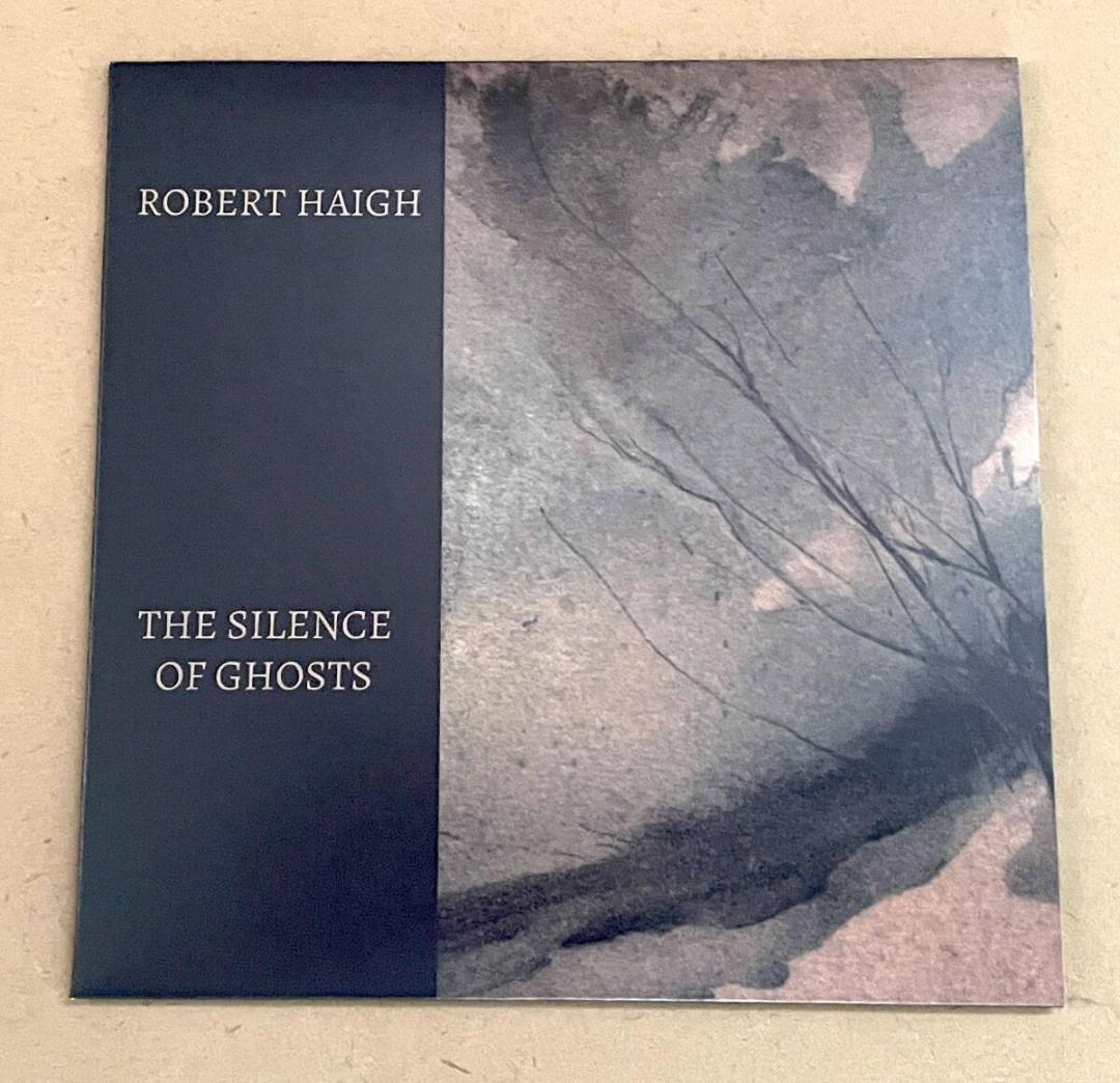 Robert Haigh The Silence of Ghosts CD Siren 024 Limited 700 Japan Ambient