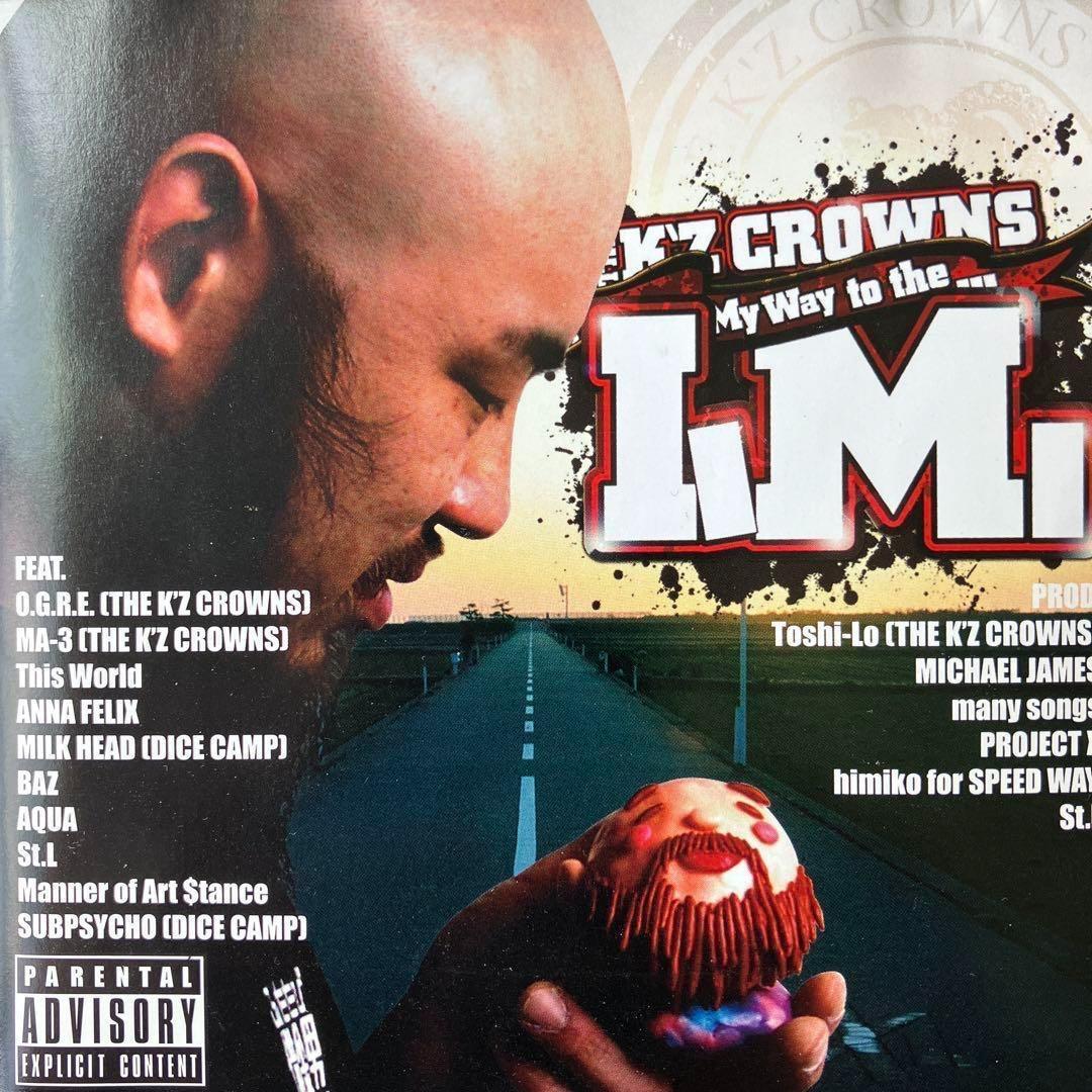 I.M. - My Way to the... CD The K'Z Crowns Japan Hip Hop Indie Rap Limited