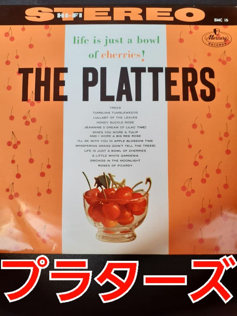 The Platters - Life Is Just A Bowl Of Cherries Vinyl LP Japan Mercury SMC 16