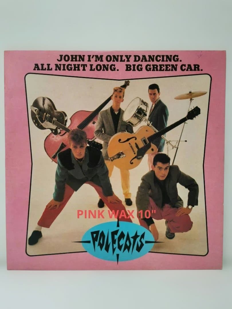 The Polecats - John I'm Only Dancing - Rare 10" Pink Vinyl EP (POLE 10) UK 1981