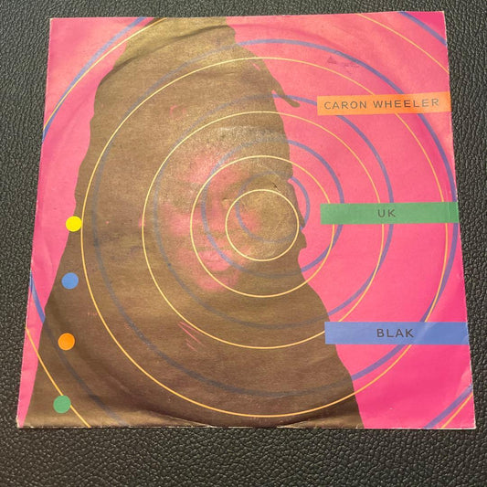 Caron Wheeler UK Blak / Burn Inside 7" Single Vinyl 1990 R&B Soul