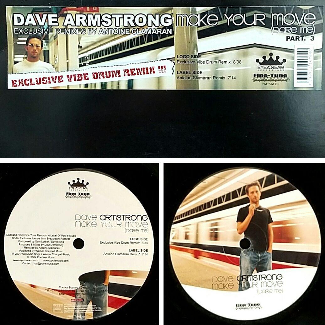 Dave Armstrong - Make Your Move (Dare Me) Part 3 12" Vinyl Remixes Antoine Clama