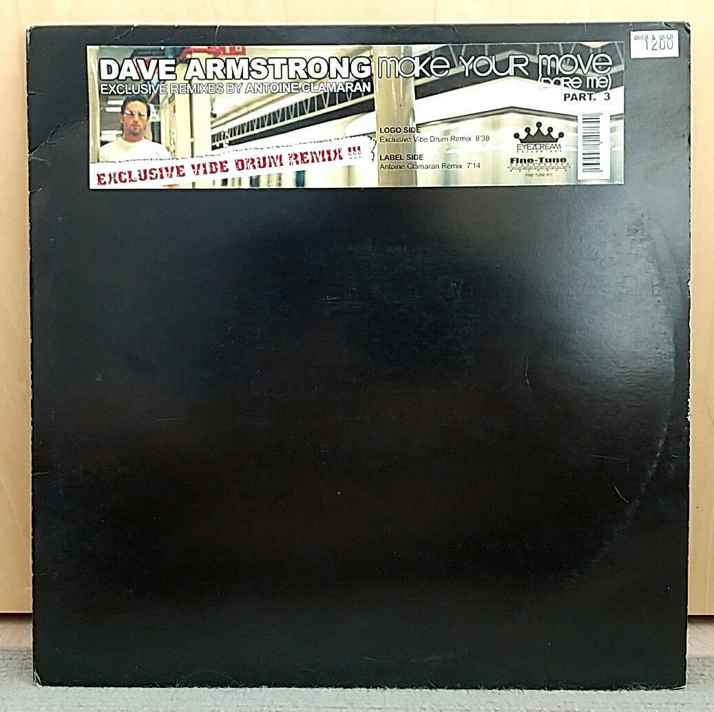 Dave Armstrong - Make Your Move (Dare Me) Part 3 12" Vinyl Remixes Antoine Clama