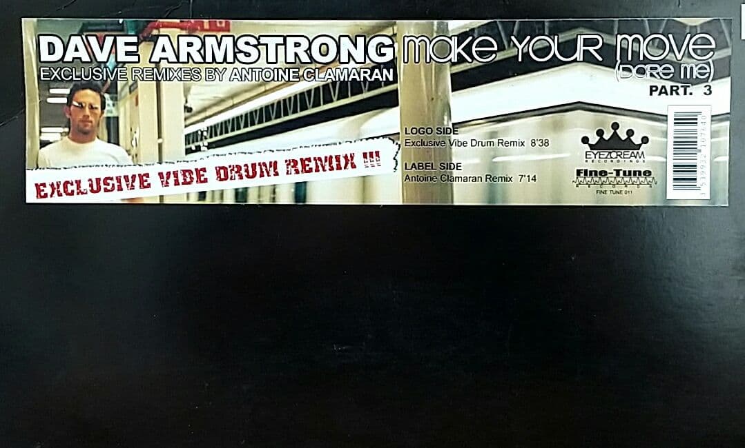 Dave Armstrong - Make Your Move (Dare Me) Part 3 12" Vinyl Remixes Antoine Clama