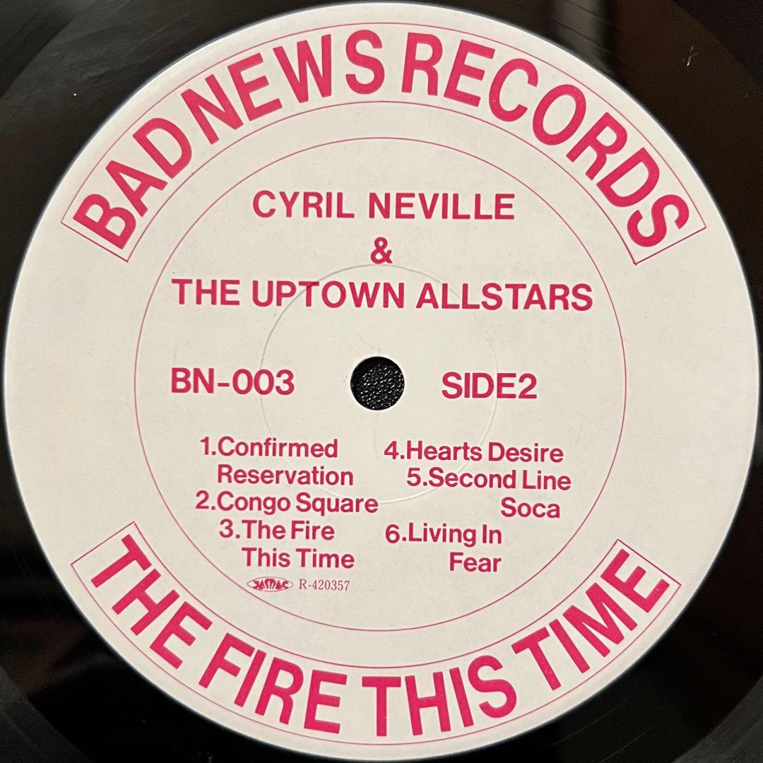 Cyril Neville & The Uptown Allstars - The Fire This Time LP Japan Bad News Recor